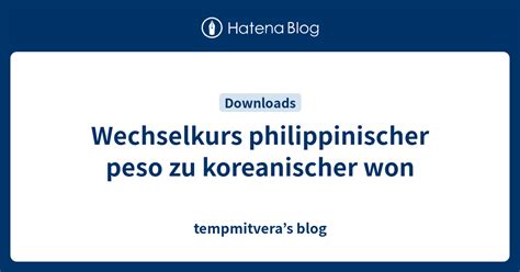 139 000 won to peso|Südkoreanischer Won to Philippinischer Peso Conversion .